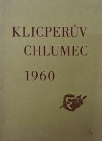 Chlumec nad Cidlinou, Klicpera, Klicperův Chlumec