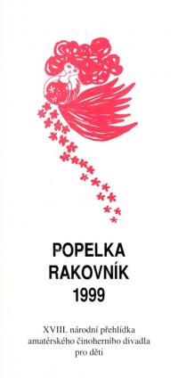 Rakovník, 18. CP amat. činoher. div. pro děti – Popelka, programová brožura, 1999
