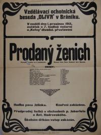 Praha-Braník, Oliva, Prodaný ženich - plakát, 1912