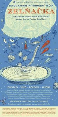 Těchonice, Zmrzlík, Zelňačka – plakát, 2011