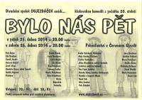 Červený Újezd, Oujezdáček, Bylo nás pět - plakát, 2014