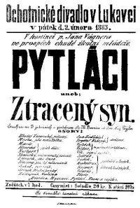 Lukavec u Hořic, Ochotníci, Pytláci aneb Ztracený syn - plakát, 1883