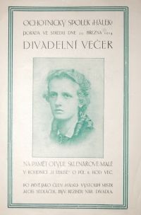 Roudnice nad Labem, Hálek, Divadelní večer na paměť Otylie Sklenářové Malé, 1914