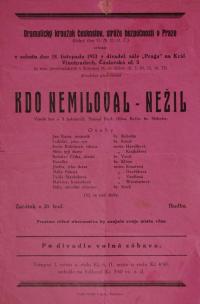 Praha-Nové Město, Drkr Čsl. stráže bezpečnosti, Kdo nemiloval - nežil - plakát, 1933
