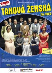Pelhřimov, Rieger, Taková ženská na krku - plakát, 2025