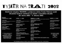 Česká Třebová, Tyjátr na trati 2002 - plakát