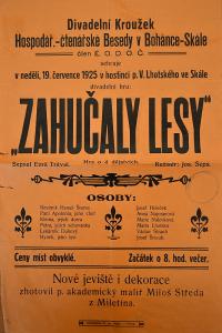 Boháňka-Skála, Hospodářsko-čtenářská beseda, Zahučaly lesy - plakát, 1925
