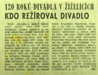 Žiželice, Oslava 120 let divadla v obci - novinové články, 1967