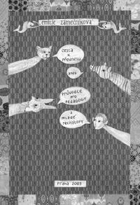 ZÁMEČNÍKOVÁ, Ema: Cesta k přednesu aneb Průvodce pro pedagogy a mladé recitátory