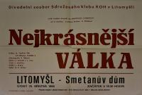 Litomyšl, SK ROH, Nejkrásnější válka - plakát, 1986