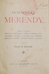 Hubálek K. O. , Ochotnické merendy, vyd. Knapp, tit,str.