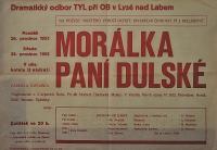 Lysá nad Labem, výstava DIVADLO JE PODIVUHODNÁ VĚC..., Morálka paní Dulské, 1955, výstavní panel, 2018