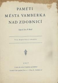 Vamberk, J. F. Král Paměti města... , 1927