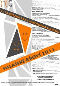 Slavičín, Valašské křoví 2011, krajská postupová přehlídka - program