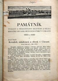 Chrast, Kroužek divadelních ochotníků, Památník, 1900 - 1930