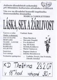 Loštice,  JDO,  Láska,  sex a žárlivost, 2007