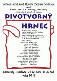 Chocerady, Komenský, Divotvorný hrnec - plakát, 2006