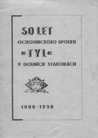 Dolní Stakory, Tyl,  50 let ochotnického spolku Tyl, 1938, Titulní strana brožury.