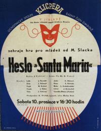Jihlava, Klicpera, Heslo Santa Maria - plakát, 1949