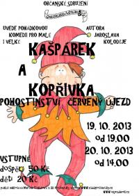 Červený Újezd, Oujezdáček, Kašpárek a Kopřivka - plakát, 2013