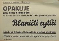 Holešov, Divadlo 6. května, pohádka Blaničtí rytíři - plakát, 1948