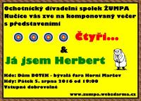 Nučice, Žumpa, Čtyři - Já jsem Herbert - plakát, 2016