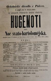 Polička, Ochotníci, Hugenoti, aneb, Krvavá noc sv. Bartolomějská - plakát, 1873