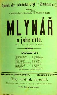 Žiželice, Tyl, Mlynář a jeho dítě - plakát, 1896