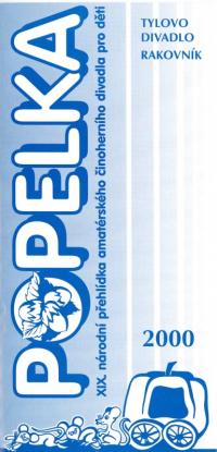 Rakovník, 19. CP amat. činoher. div. pro děti – Popelka, programová brožura, 2000