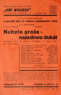 Praha-Žižkov, Wolker, Nebylo groše - najednou dukát - plakát, 1936