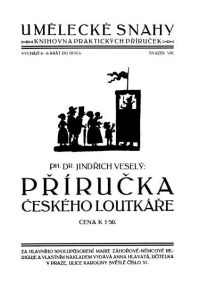 Obálka publikace VESELÝ, Jindřich: Příručka českého loutkáře