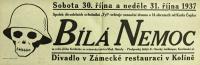 Kolín, Tyl, Čapek, Bílá nemoc - plakát, 1937