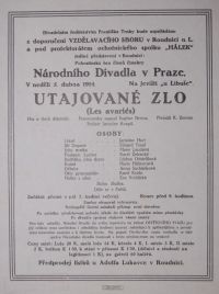 Roudnice nad Labem, spolek Hálek spolupořádal představení Národního divadla Utajované zlo, v repertoáru na žádost Osvětového svazu jako zájezdové představení - plakát,  1914