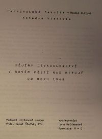 Nové Město nad Met, Helikarová,Dějiny divadelnictví , tit, strana