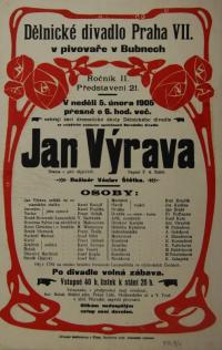 Praha-Holešovice, Bubny, Dělnické divadlo, Jan Výrava - plakát, 1905