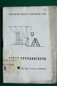 Hronov, JH, Práce výtvarníkova, 1946