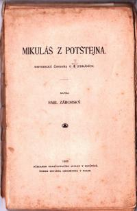 Potštejn, Orlice, Mikuláš z Potštejna - scénář, 1905