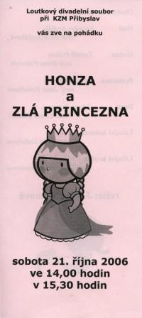 Přibyslav, Pimprlata, Honza a zlá princezna, Divadelní Přibyslav 2006