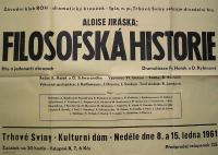 Trhové Sviny, Igla, činoherní div. soubor ZV ROH, Filosofská historie – plakát, 1961