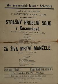 Sekeřice, Hasiči, Strašný hrdelní soud v Kocourkově - Za živa mrtví manželé - plakát, 1906