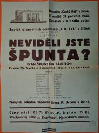 Jičín, Tyl, Neviděli jste Špunta? - plakát, 1933