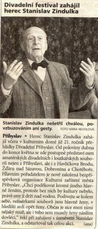 Přibyslav, OP 2004, Host festivalu Stanislav Zindulka