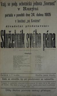 Praha-Ruzyně, Vzájemně se podporující ochotnická jednota Svornost, Služebník svého pána - plakát, 1905