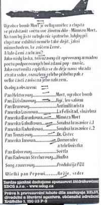 Praha 8, Monde, Výrobce bomb aneb útěk srdce, program