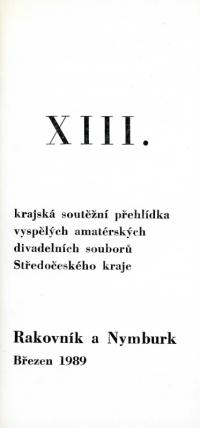 Rakovník a Nymburk, KP 13. Wintrův Rakovník a 22. Středočeské divadelní hry, programová brožura 1989