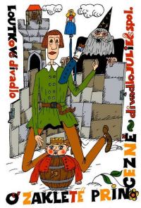 Praha, Julie a spol., O zakleté princezně, s.a.,  plakát,  a. Jaroslav Chmelík