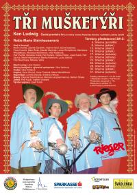 Pelhřimov, Rieger, Tři mušketýři - plakát, 2012