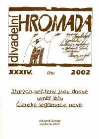 Divadelní HROMADA 2002,  č. 34