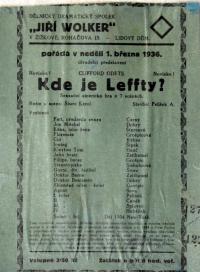 Praha-Žižkov, Wolker, Kde je Leffty - plakát, 1936