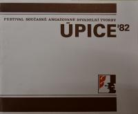 Hradec Králové, Krajské kulturní středisko, Impuls, Úpice, Festival současné divadelní tvorby, 1982